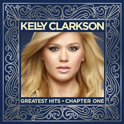 Greatest Hits Chapter 1 By Kelly Clarkson (CD 2012 RCA 17 Tracks) • $9.99