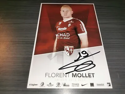 Florent Mollet Hand Signed FC Metz Autograph Card • $15