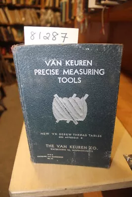 The Van Keuren Co. Van Keuren Precise Measuring Tools • $13