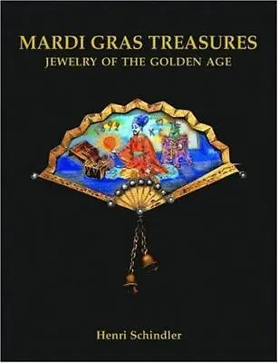 Mardi Gras Treasures Louisiana Mardi Gras Treasures Hardback • $22.75