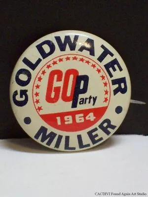 Barry Goldwater Bill Miller 1964 Presidential Campaign Button GOP Party Pin Vtg • $12.99