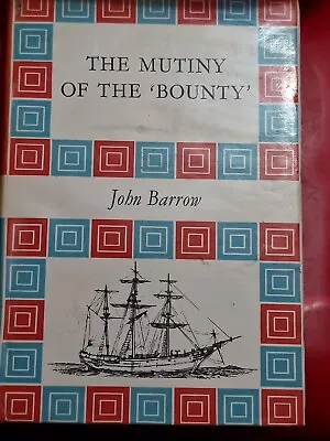 The Mutiny On The 'Bounty' (Chosen Books) (John Barrow - 1961) (ID:27234) • £6.57