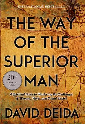 The Way Of The Superior Man By David Deida Paperback NEW • £11.98