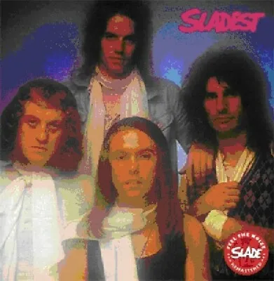 SLADE - Sladest  CD - Import Original Recording Remastered BEST OF GREATEST HITS • $29.95