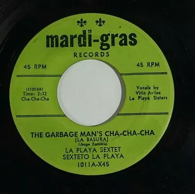 LA PLAYA SEXTET Latin The Garbage Man's Cha-Cha-Cha B/w Prelude In Rhythm HEAR • $14.98