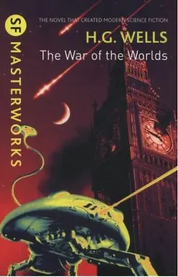 £4.50 • Buy The War Of The Worlds (S.F. MASTERWORKS), H.G. Wells, New Book