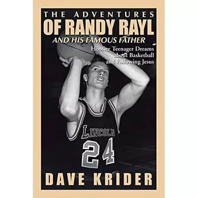 The Adventures Of Randy Rayl And His Famous Father: Hoo - Paperback NEW Dave Kri • £14.56