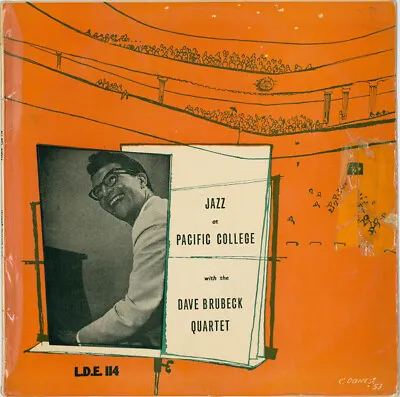 The Dave Brubeck Quartet - Jazz At Pacific College (10  Album Mono) • £14.49