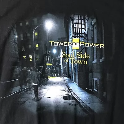 TOWER OF POWER Soul Side Of Town SHIRT XXL Black Cotton 2-Sided Album Song List • $29