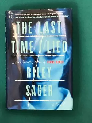 The Last Time I Lied ~ 2018 Novel ~  Riley Sager ~ Hardcover DJ ~ VERY GOOD • $9.99