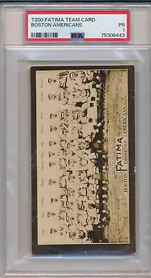 1913 T200 Fatima - Boston Americans - Psa 1 Pr (svsc) Freshly Graded! • $599.99