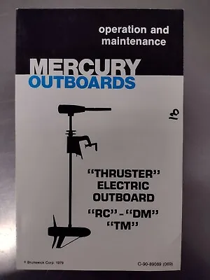 Mercury Thruster Operation + Maintenance Manual RC DM TM 1979  • $19.95