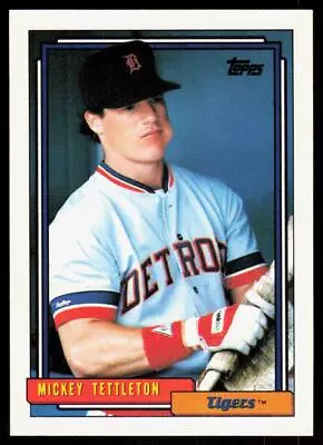 1992 Topps 29 Mickey Tettleton Detroit Tigers • $1.65