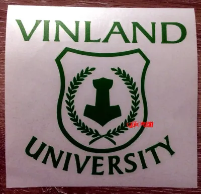 VINLAND UNIVERSITY DECAL STICKER VINYL Asatru Viking Thors Hammer Leif Erikson  • $6.99