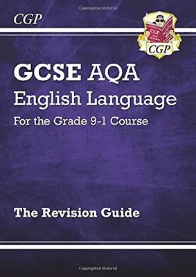New GCSE English Language AQA Revision Guide - For The Grade 9-1 Course By CGP • £2.74