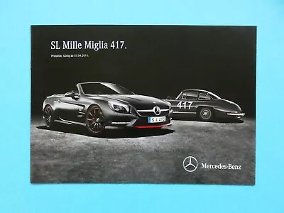Prospekt / Catalogue / Brochure Mercedes R231 SL Mille Miglia 417 - 04/15 • $3.40