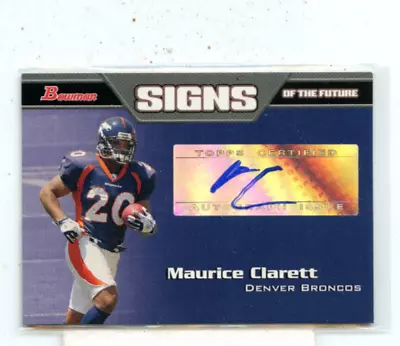 Maurice Clarett 2005 Bowman Signs Of The Future Rookie Autograph RC Auto Buckeye • $7.99