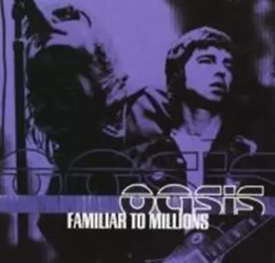 Oasis : Familiar To Millions CD Oasis (2000) • £2.70