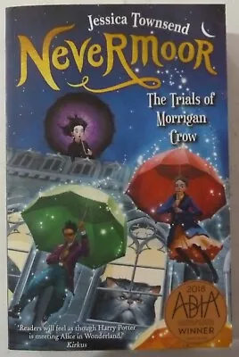 Nevermoor: The Trials Of Morrigan Crow By Jessica Townsend  • $12