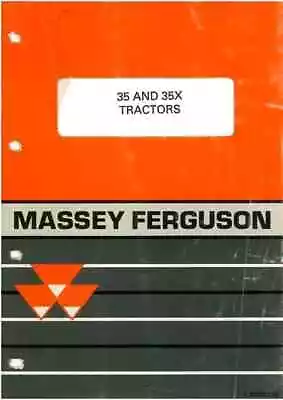 £39.99 • Buy Massey Ferguson Tractor 35 & 35X Parts Manual - MF35 & MF35X