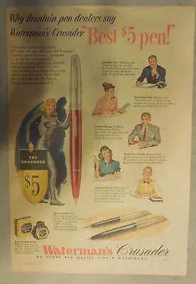 Waterman's Pen Ad: The Crusader The Best $5 Pen From 1948 Size: 11 X 15 Inches • $34.19