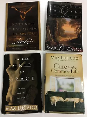 Max Lucado LOT Of 4 Books : No Wonder God Whispers Grip Grace Cure Common Life • $13.96