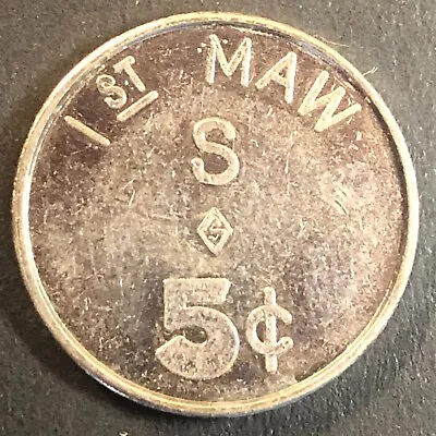 Vietnam Trade Token U.S. Military 1st MAW S 5c Five Cents 21mm • $24.99