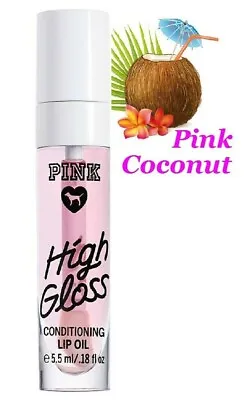 Victoria's Secret Pink COCONUT High Gloss Lip Gloss Conditioning Oil New Sealed • $12.99