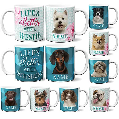 Personalised Dog Mug LIFES BETTER WITH A DOG Cup Cute Puppy Quote Birthday Gift • £12.95