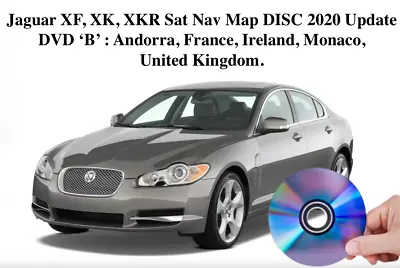 Jaguar XF XK XKR Sat Nav Map DISC Update DVD 'B'  FRANCE ANDORA IRELAND 2020 • £17.99