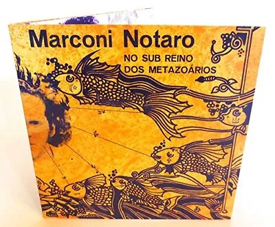 Notaro Marconi - No Sub Reino Dos Metazoarios [VINYL] • $36.60