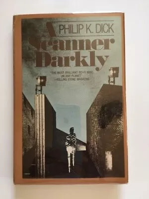 A Scanner Darkly - 1st. Ed. By Philip K. Dick • $750