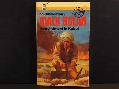 Don Pendleton's Mack Bolan The Executioner: #73 APPOINTMENT IN KABUL  Gold Eagle • £9.99