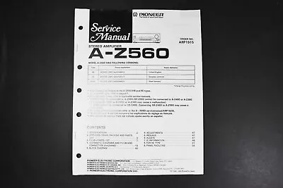 Pioneer A-Z560 Stereo Amplifier Service Manual - Genuine Original • $19.99