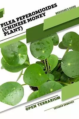 Pilea Peperomioides (Chinese Money Plant): Open Terrarium Beginner's Guide By T • $52.68