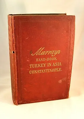Murrays Handbook Turkey In Asia 1878 Constantinople Cyprus Crete Rhodes Bagdad  • $350