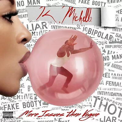 K. Michelle - MORE ISSUES THAN VOGUE • $30.66
