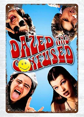 Dazed And Confused Movie Poster Metal Tin Sign Restaurant Pub House Walls • $18.82