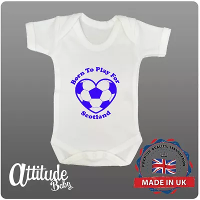 Scotland Baby Grows-Born To Play For Scotland -Football Baby Vests-Baby Clothes • £8.49