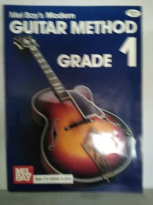 Mel Bay’s Modern Guitar Method Grade 1 Book (Paperback) MB93200 • $11.04