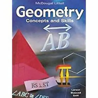 McDougal Concepts & Skills Geometry: Student Edition Geometry 2003 • $6.99