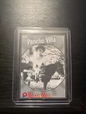 2024 Yesteryear Historic Autograph Pancho Villa 2/10  • $1