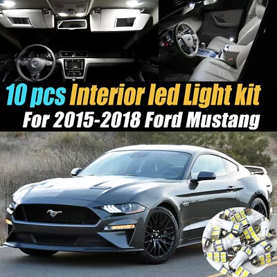 10Pc Car Interior LED Super White Light Bulb Kit For 2015-2018 Ford Mustang • $14.54