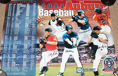 Signed 6 Autograph 2003 Auburn Tigers Baseball Poster Paxton Huddleston Speigner • $69.99