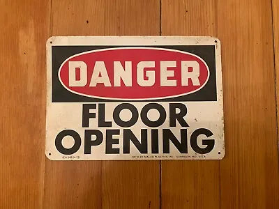 Heavy Duty Thin Plastic Warning Sign Danger Floor Opening 1972 Vintage Man Cave • $75