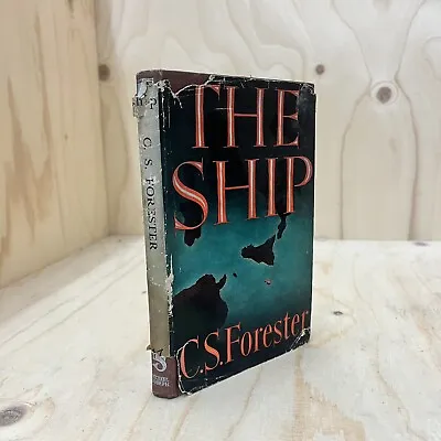 C.s Forester The Ship First Edition • £5