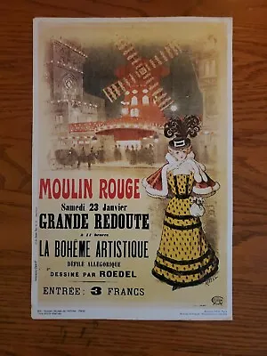 Vtg Moulin Rouge Grande Redoute Entree: 3 Francs Heavy Print Poster 9×14 Roedel • $16.95