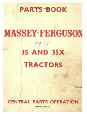 £26 • Buy Massey Ferguson 35 And 35X Dealers Parts Manual