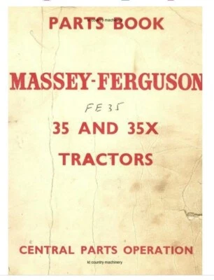 £26 • Buy Massey Ferguson 35 And 35X Dealers Parts Manual