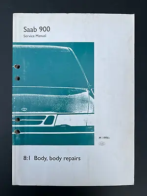 1994 Saab 900 Body Repairs Service Manual • $27.97